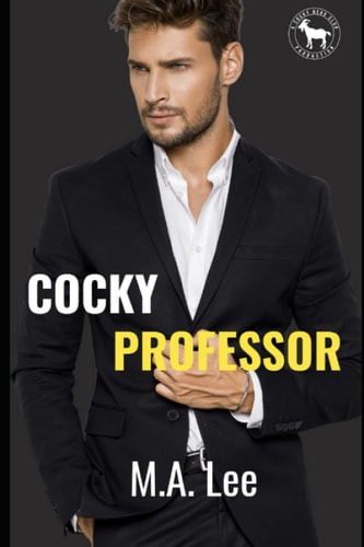 Cocky Professor A Hero Club Novel