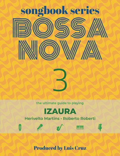 Songbook Series Bossa Nova - Volume 3: Izaura