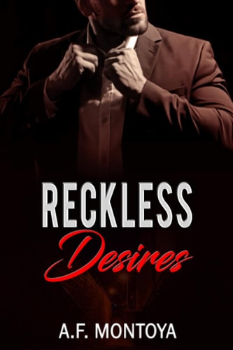 Reckless Desires