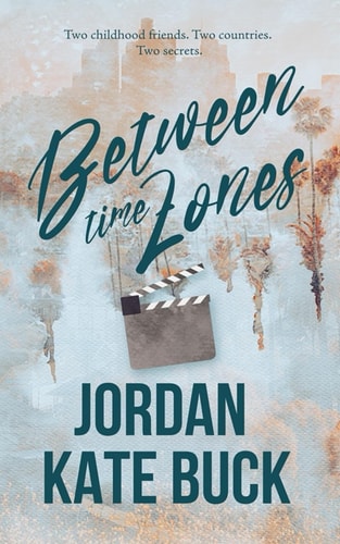 Between Time Zones (best Friend's Brother Romance)