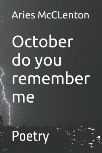 October Do You Remember Me Poetry
