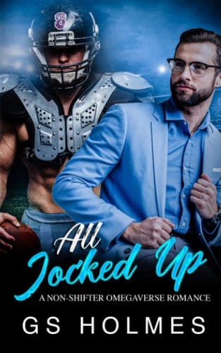 All Jocked Up A Non-Shifter Omegaverse Romance