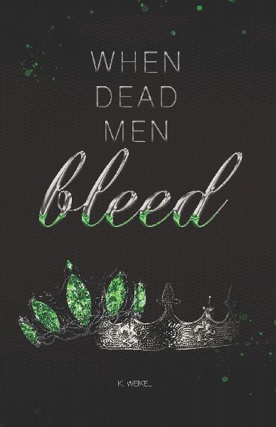 When Dead Men Bleed: Special Edition