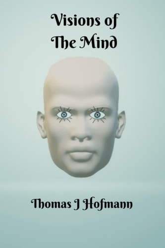 Visions Of The Mind