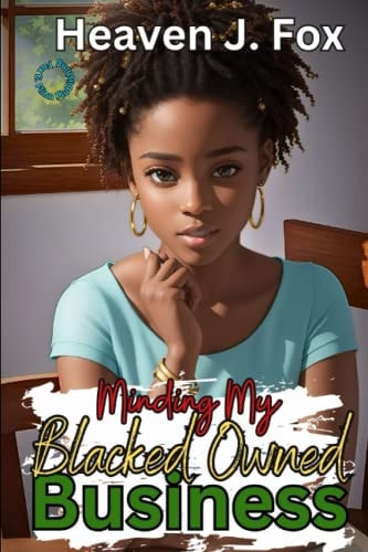 Minding My Black Owned Business #Blm