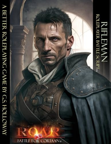 Rifleman Roleplayer Battle Script