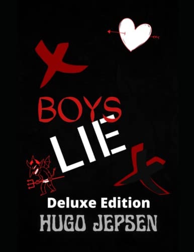 Boys Lie Deluxe Edition: Deluxe Edition