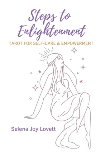 Steps to Enlightenment Tarot for Self-care & Empowerment