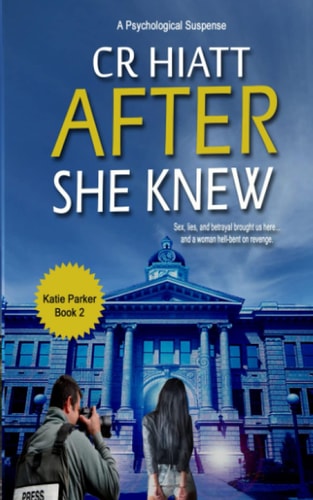 After She Knew A Katie Parker Book 2