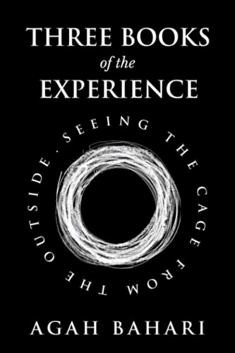 Three Books of the Experience Seeing the Cage from the Outside