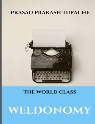 The World Class - Weldonomy
