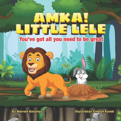 AMKA! Little Lele You've Got All You Need To Be Great