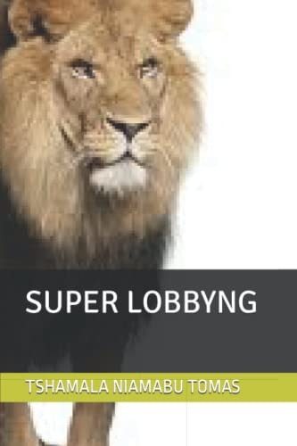 Super Lobbyng