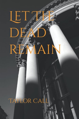 Let the Dead Remain