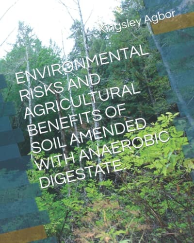 ENVIRONMENTAL RISKS AND AGRICULTURAL BENEFITS OF SOIL AMENDED WITH ANAEROBIC DIGESTATE.