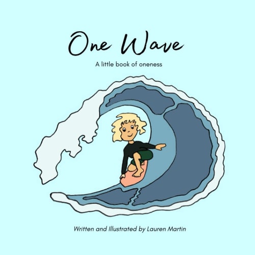 One Wave A Little Book of Oneness