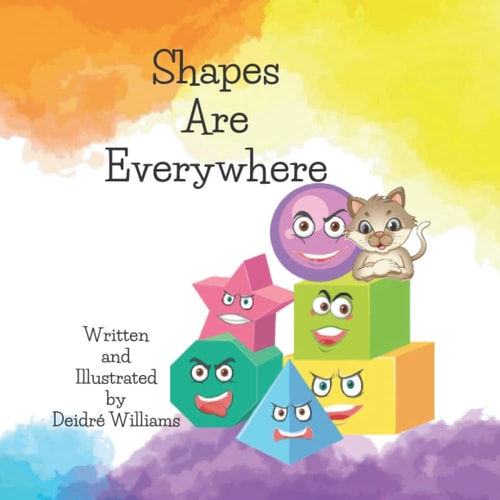Shapes Are Everywhere A Book Of Shapes