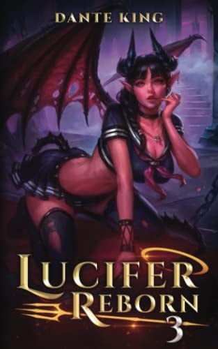 Lucifer Reborn 3