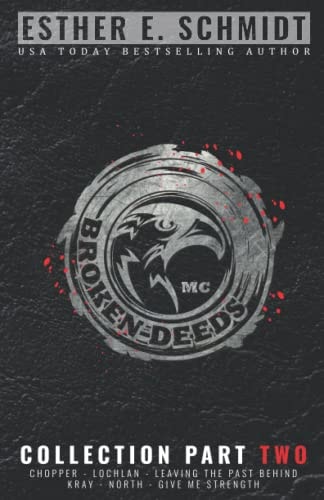 Broken Deeds MC Collection Part Two
