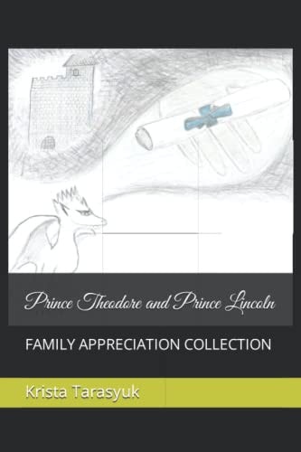 Prince Theodore and Prince Lincoln Family Appreciation Collection