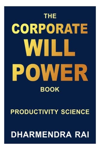 The Corporate Willpower Book Productivity Science