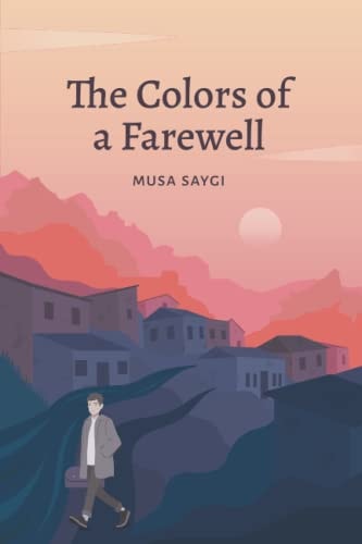 The Colors of a Farewell