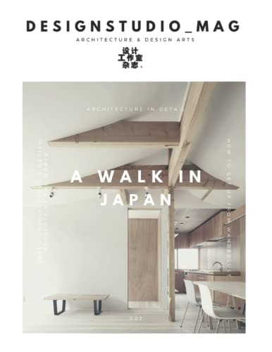 A Walk in Japan Architecture in Detail
