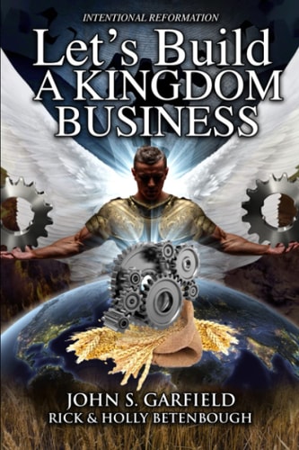 Let's Build A Kingdom Business