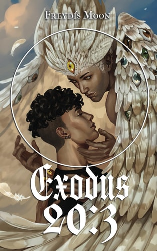 Exodus 20 3: A Monster Romance