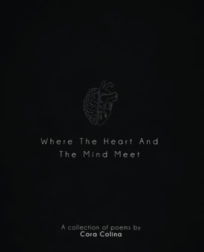 Where The Heart and The Mind Meet
