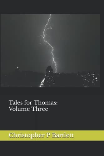 Tales for Thomas Volume Three