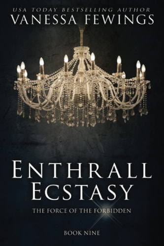 Enthrall Ecstasy (Book 9) Enthrall Sessions