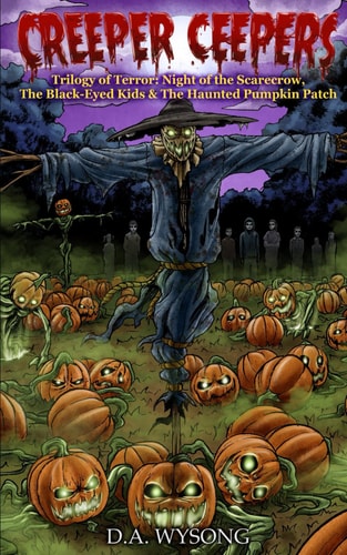 Trilogy of Terror Night of the Scarecrow, the Black-eyed Kids & the Haunted Pumpkin Patch