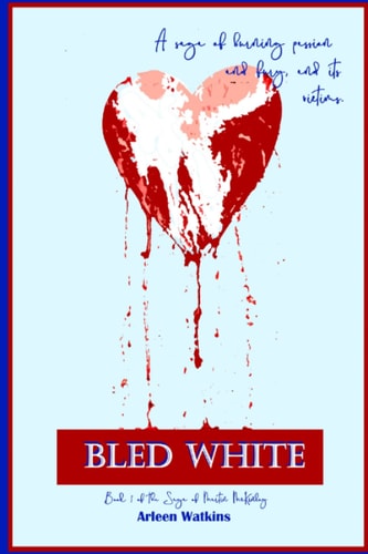 Bled White I Book 1: The Saga of Martin McKinley