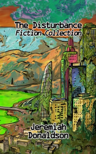 The Disturbance Fiction Collection