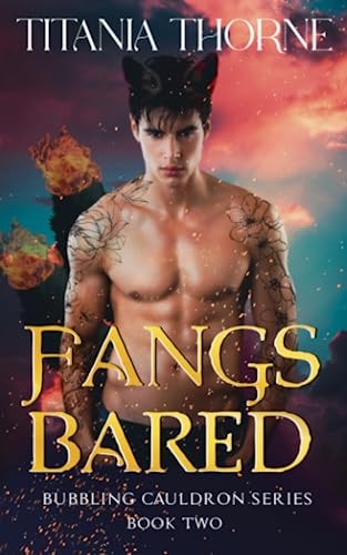 Fangs Bared Bubbling Cauldron Series Book 2