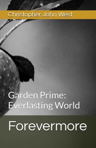 Forevermore Garden Prime: Everlasting World