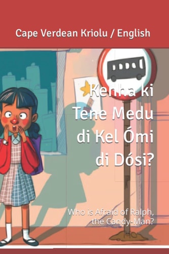 Kenha Ki Tene Medu Di Kel Ómi Di Dósi? Who is Afraid of Ralph the Candy-Man?