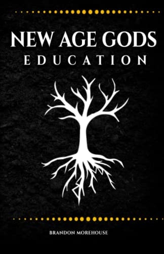 New Age Gods Education