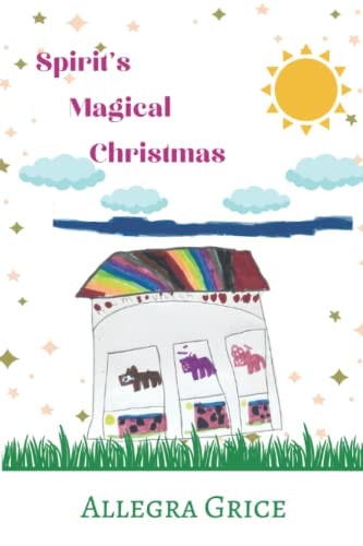 Spirit's Magical Christmas