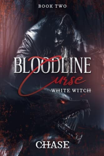 Bloodline Curse 11 White Witch