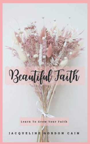 Beautiful Faith Learn To Lean On God