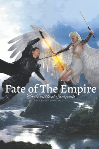 Fate of The Empire The Battle of Everpeak