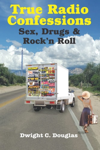 True Radio Confessions Sex, Drugs & Rock 'n Roll