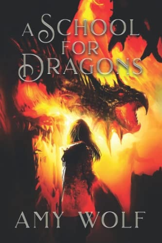 A School for Dragons Book 1 of the Cavernis Series