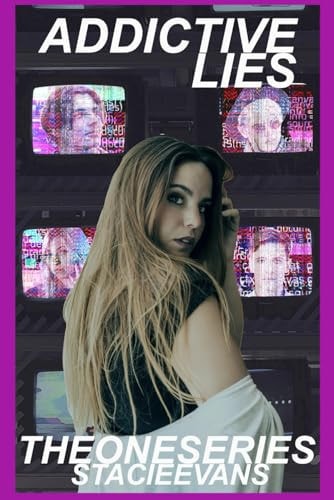 Addictive Lies The One Series: Book 3