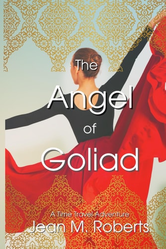The Angel of Goliad A Story of the Texas Revolution