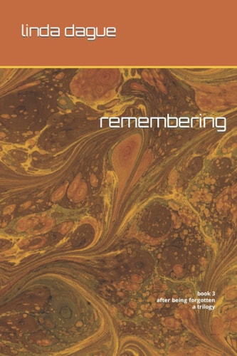 Remembering, Book 3