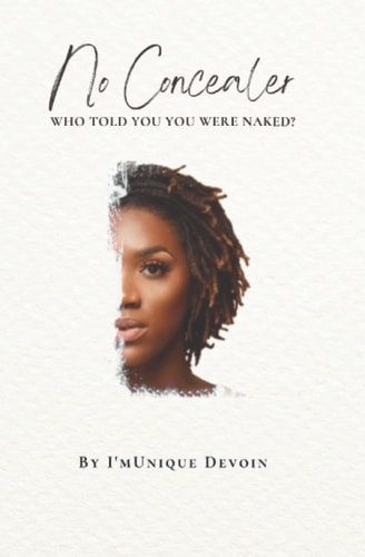 No Concealer Who Told You You Were Naked?