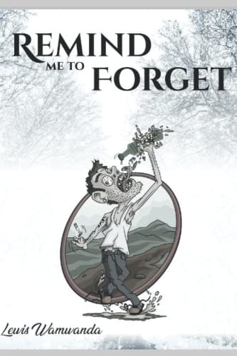 Remind Me to Forget